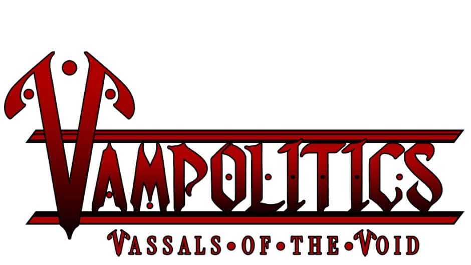 Vampolitics: Vassals of the Void artwork 2
