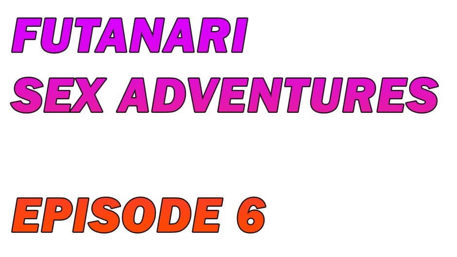 Futanari Sex Adventures: Episode 6 artwork 2