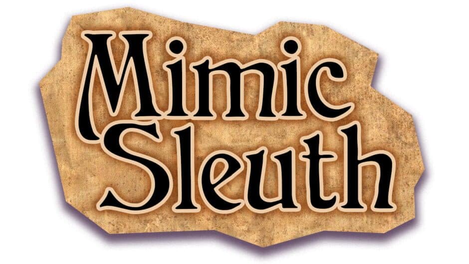 Mimic Sleuth artwork 1