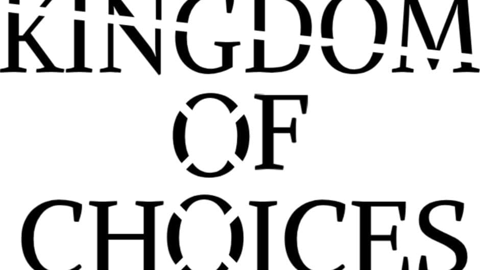Kingdom Of Choices artwork 2
