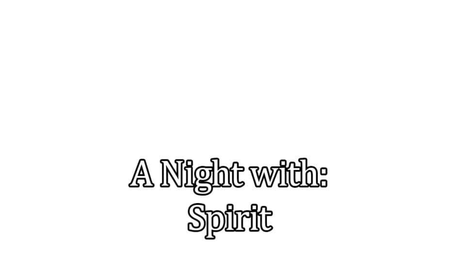 A Night With: Spirit artwork 2