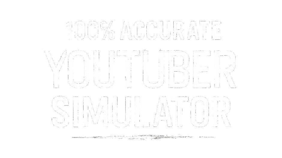 100% Accurate Youtuber Simulator artwork 2