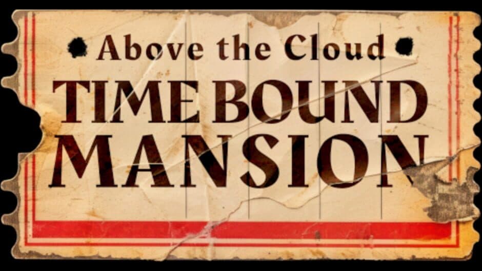 Above the Cloud: Time Bound Mansion artwork 2