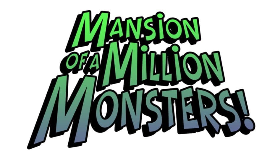 Mansion of a Million Monsters! artwork 2