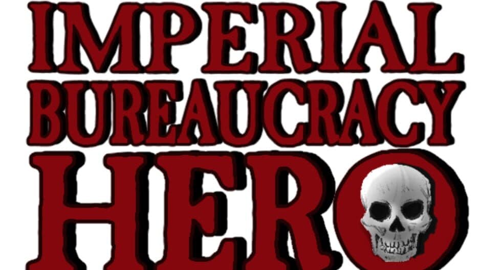Imperial Bureaucracy Hero artwork 2
