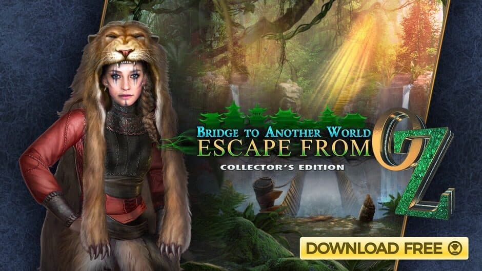 Bridge to Another World: Escape From Oz - Collector's Edition artwork 1