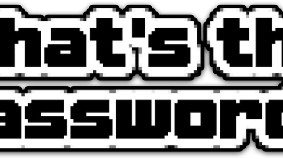 What's the Password? artwork 3