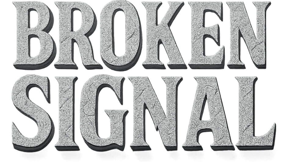 Broken Signal artwork 2