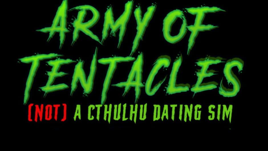 Army of Tentacles: (Not) A Cthulhu Dating Sim artwork 1