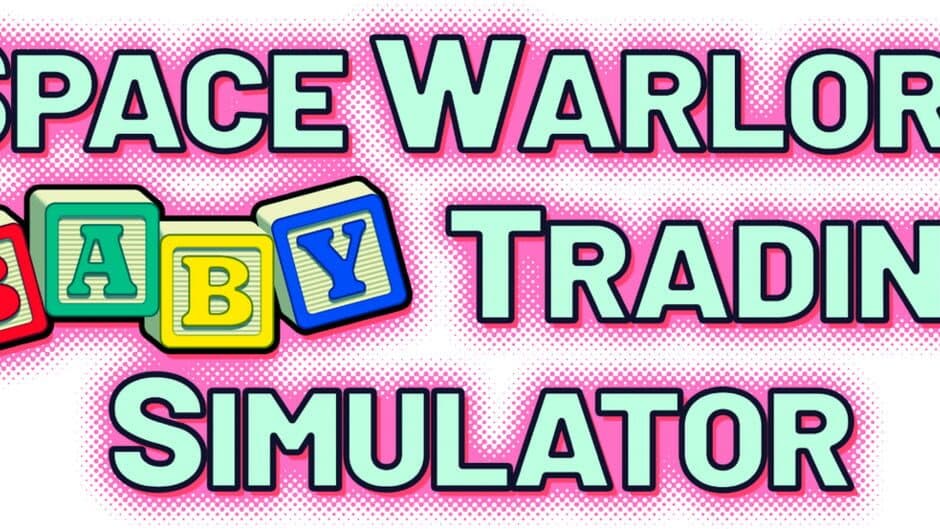 Space Warlord Baby Trading Simulator artwork 2