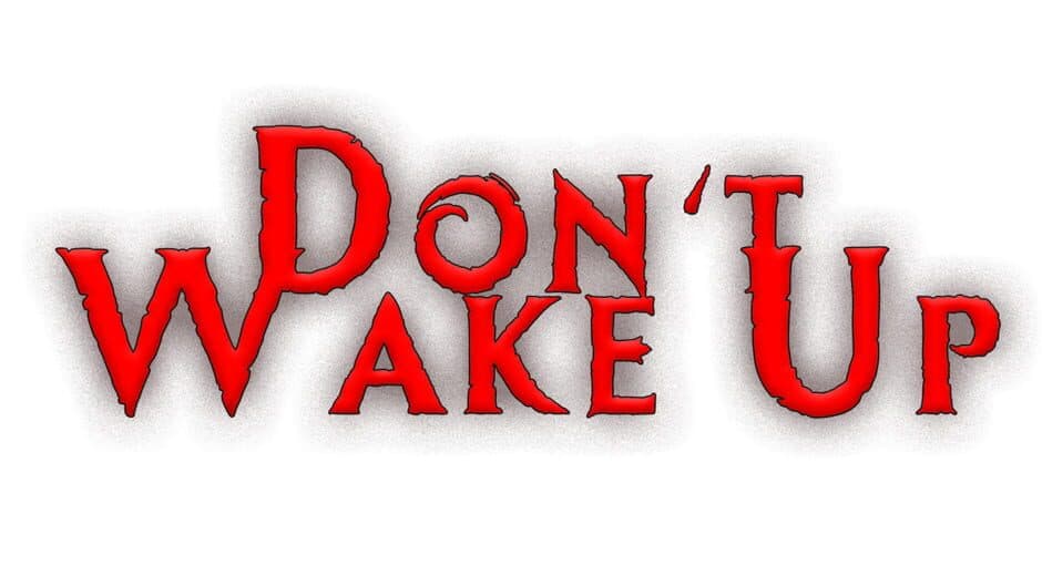 Don't wake up artwork 2