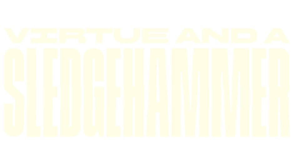 Virtue and a Sledgehammer artwork 1