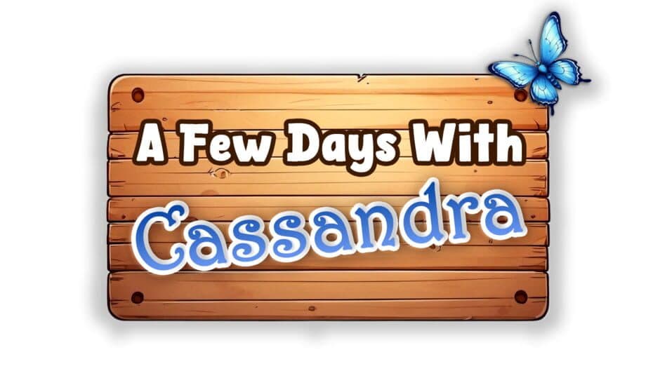 A Few Days With: Cassandra artwork 1