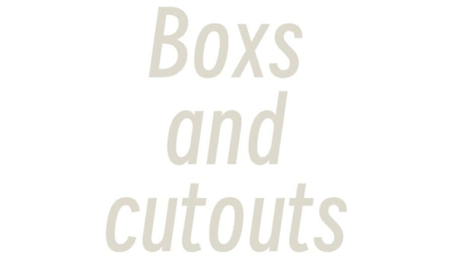 Boxes and Cutouts artwork 2