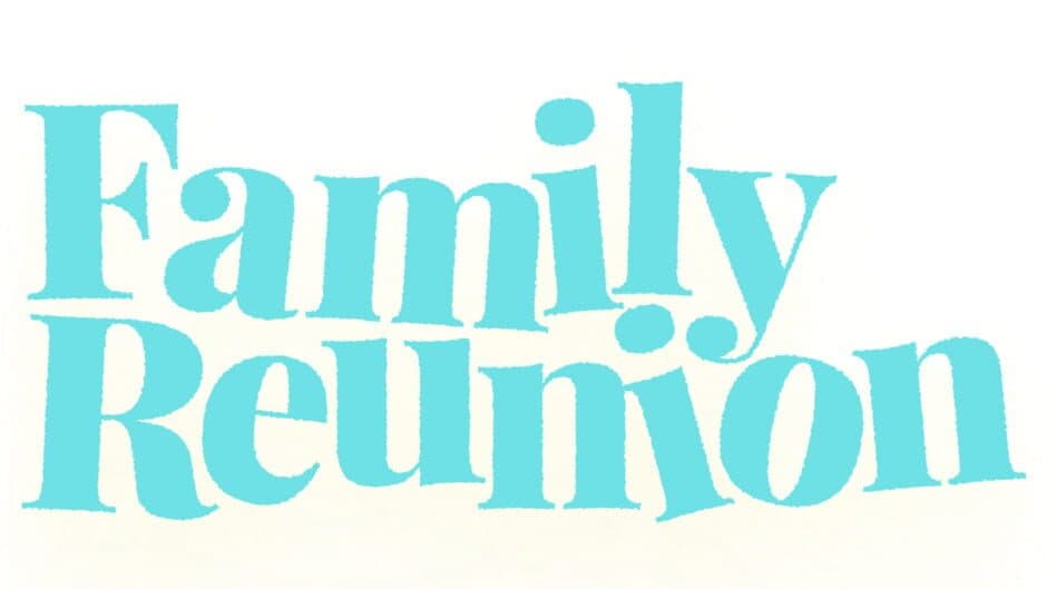 Family Reunion artwork 1