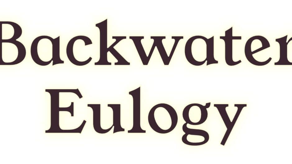 Backwater Eulogy artwork 1