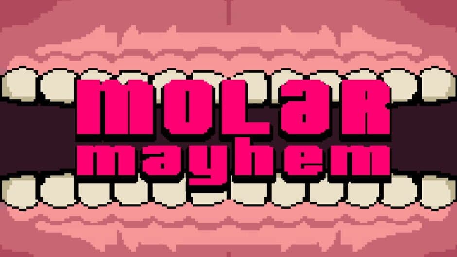 Molar Mayhem artwork 1