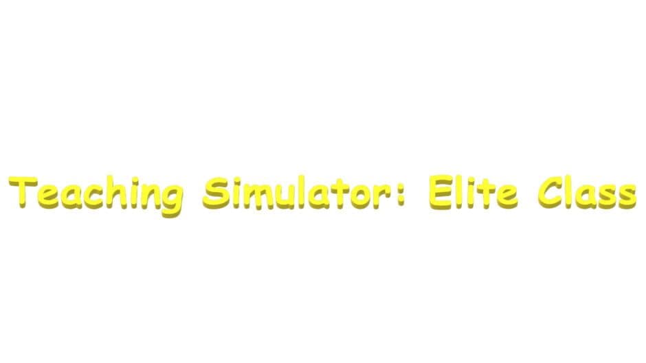 Teaching Simulator: Elite Class artwork 1