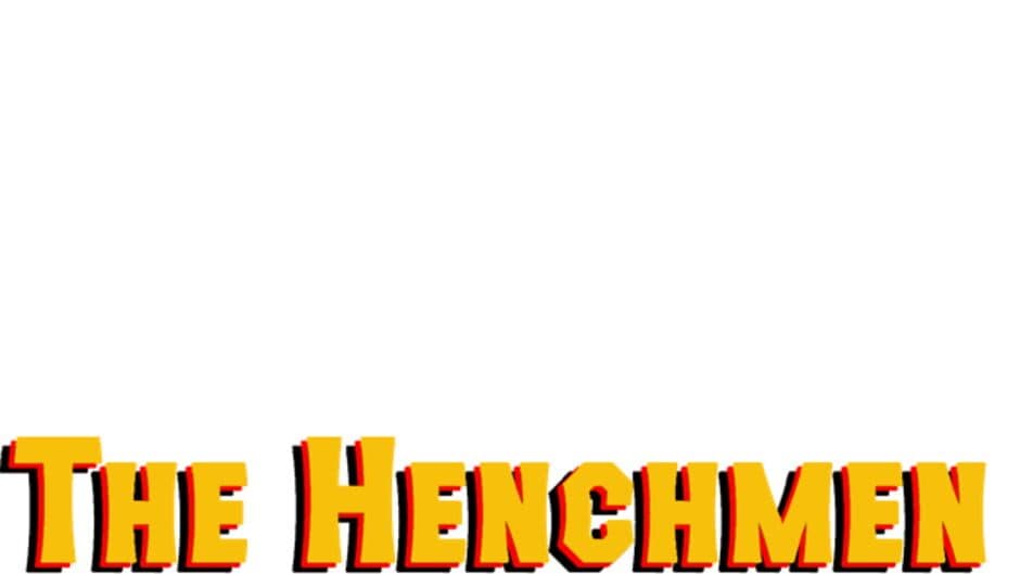 The Henchmen artwork 2