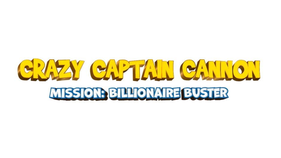 Crazy Captain Cannon: Mission - Billionaire Buster artwork 2
