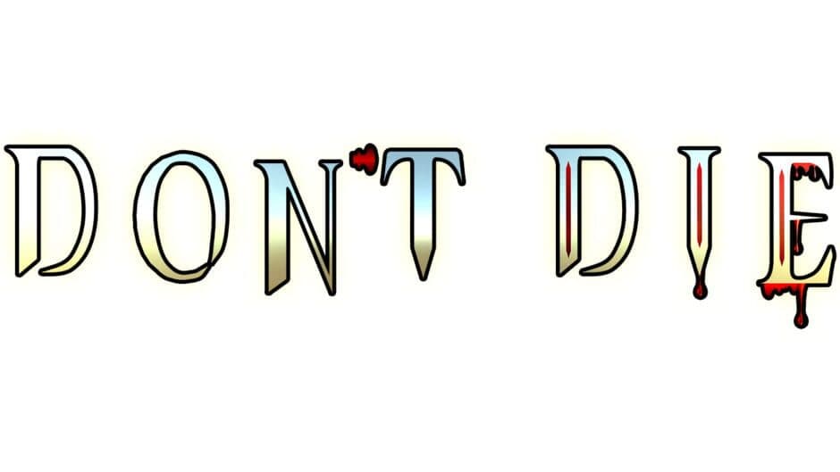 Don't Die artwork 1