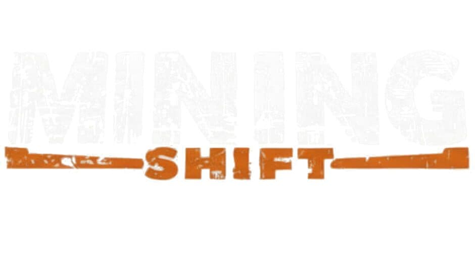 Mining Shift artwork 2