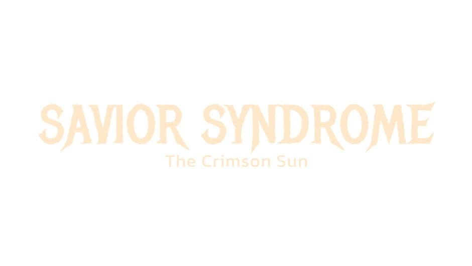 Savior Syndrome: The Crimson Sun artwork 1