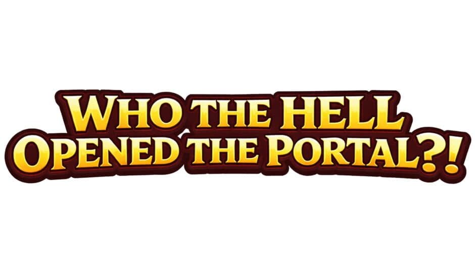 Who the Hell Opened the Portal?! artwork 2