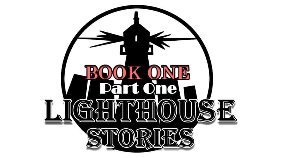 Lighthouse Stories: Book One - Part One artwork 2