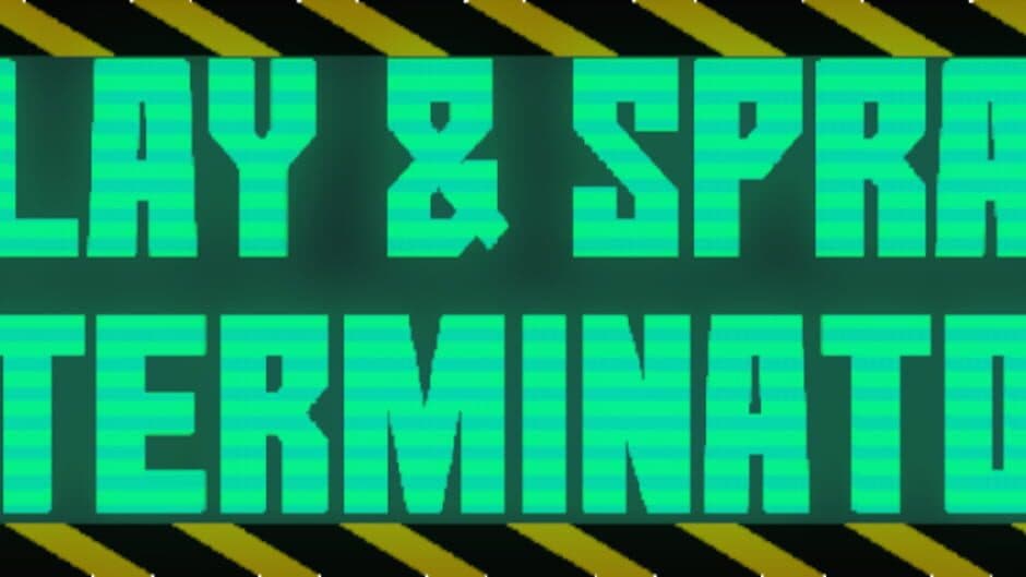 Slay and Spray Exterminators artwork 2