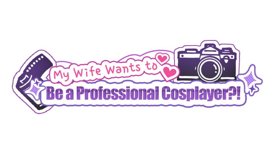 My Wife Wants to Be a Professional Cosplayer?! artwork 2