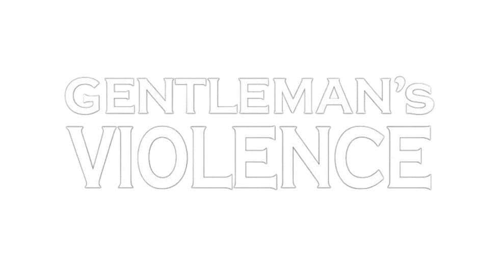 Gentleman's Violence artwork 2