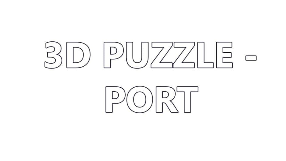 3D Puzzle: Port artwork 2