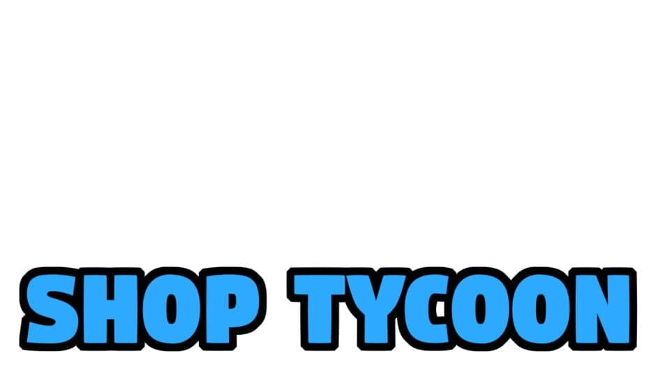 Shop Tycoon artwork 1