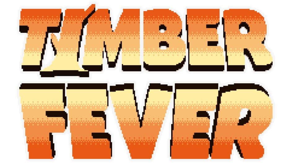Timber Fever artwork 2
