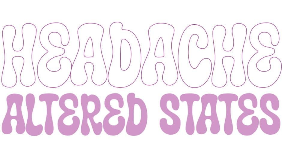 Headache: Altered States artwork 2