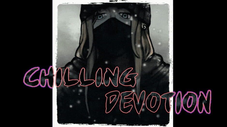 Chilling Devotion artwork 1