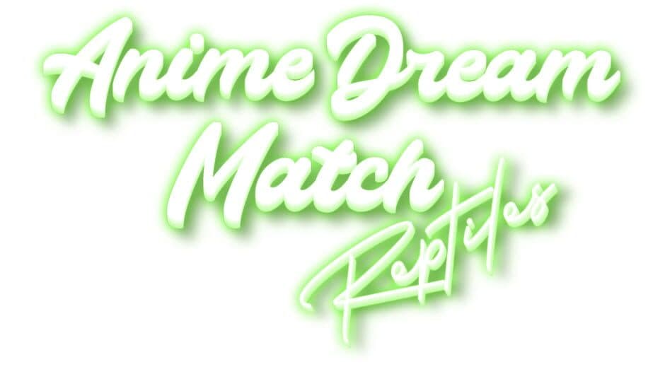 Anime Dream Match: Reptiles artwork 2