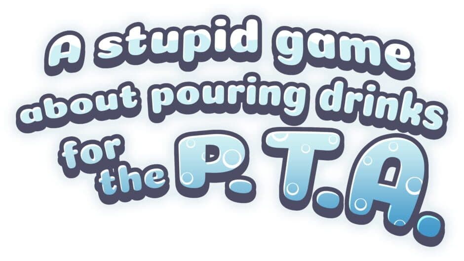 A Stupid Game About Pouring Drinks for the P.T.A. artwork 2