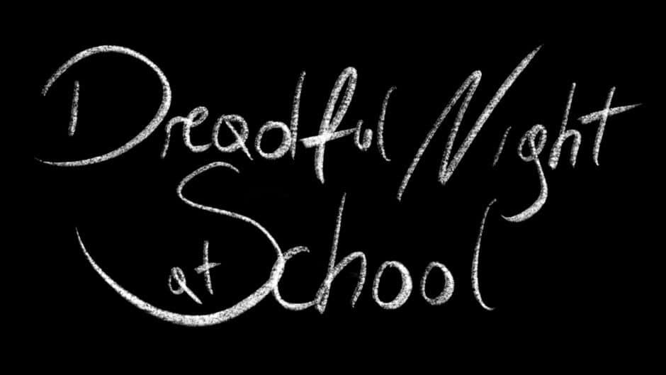 Dreadful Night at School artwork 2