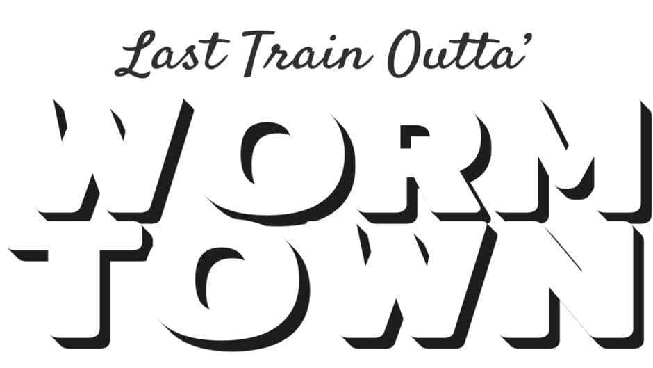 Last Train Outta' Wormtown artwork 2