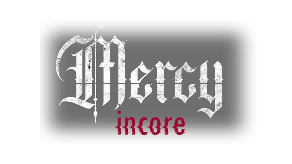 Mercy Incore artwork 2