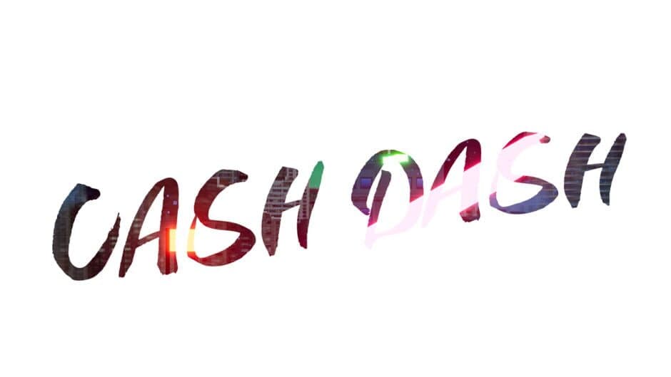 Cash Dash artwork 1