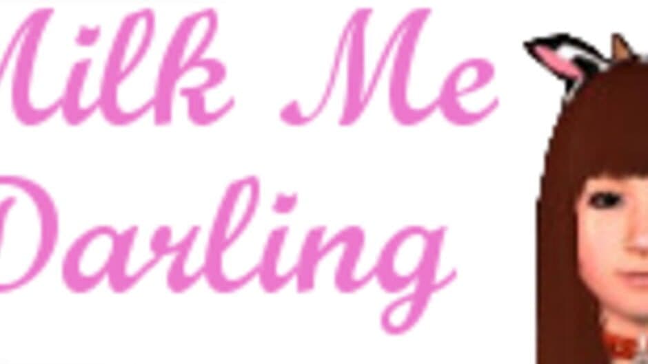 Milk Me Darling artwork 2