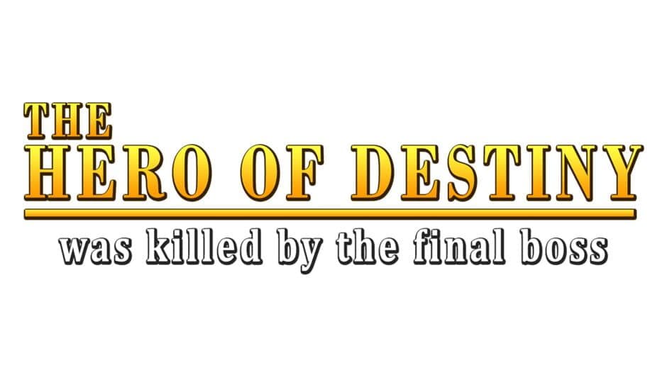 The Hero of Destiny Was Killed by the Final Boss artwork 2