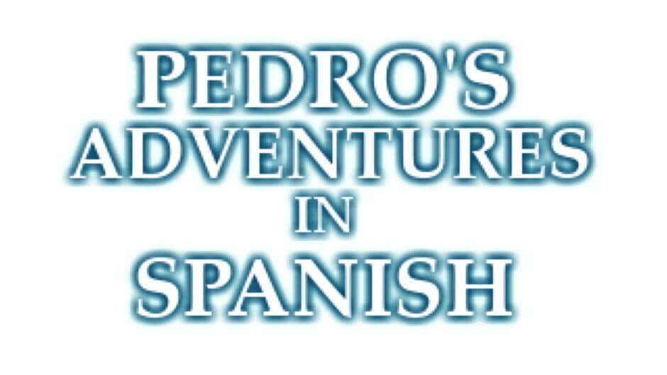 Pedro's Adventures in Spanish artwork 2