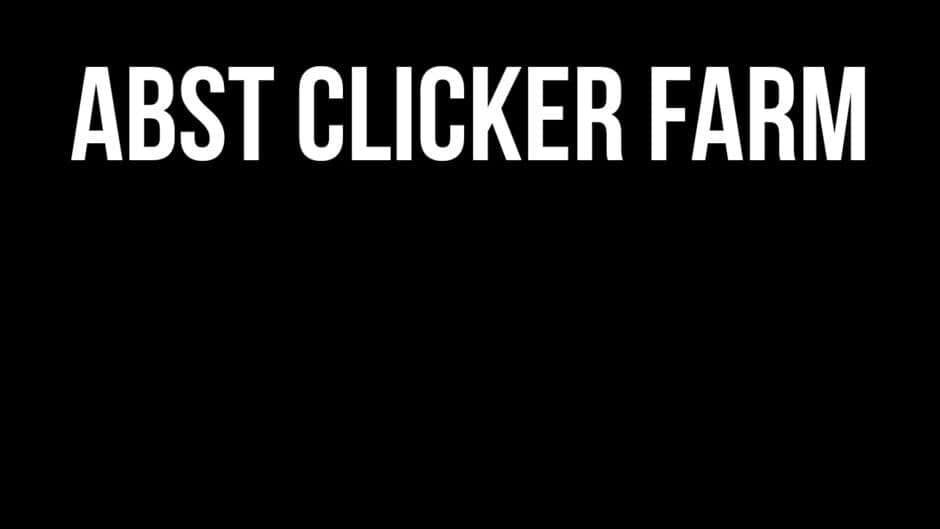 Abst Clicker Farm artwork 1