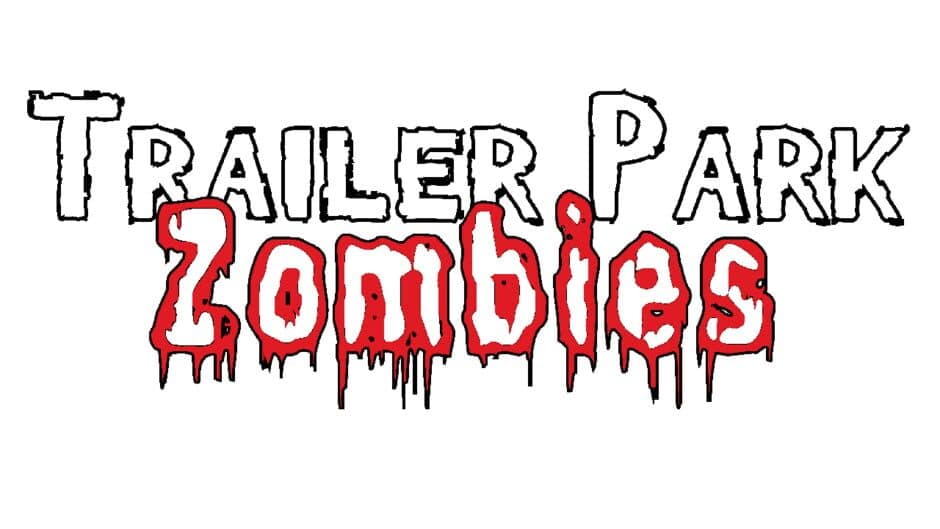Trailer Park Zombies artwork 2