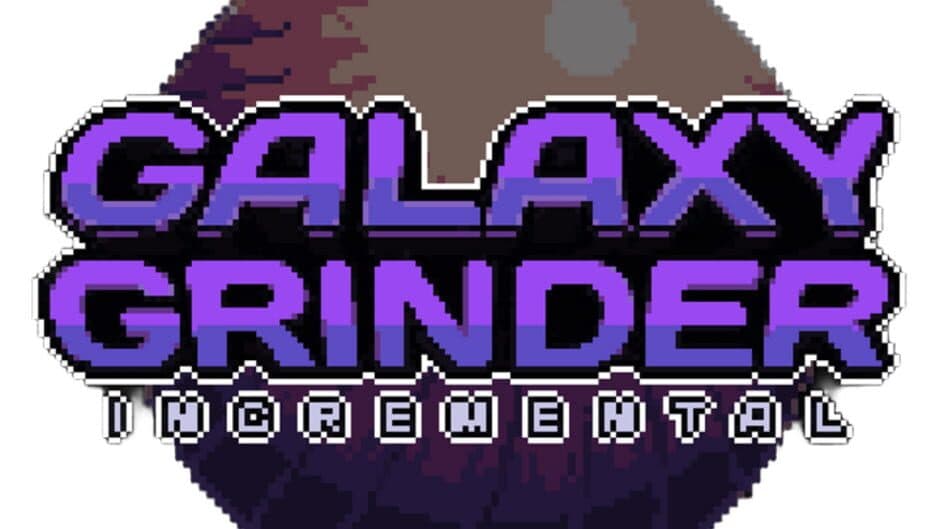 Galaxy Grinder Incremental artwork 2