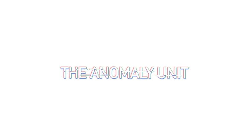 The Anomaly Unit artwork 2